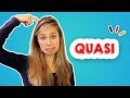 WHAT DOES "QUASI" MEAN IN GERMAN?