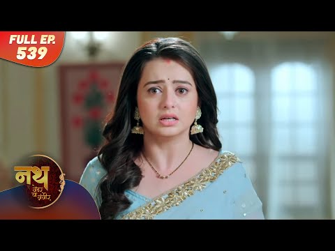 Nath Zewar Ya Zanjeer | Haseena Begum ki dhamki | Full Episode 539 | Dangal Dil Se
