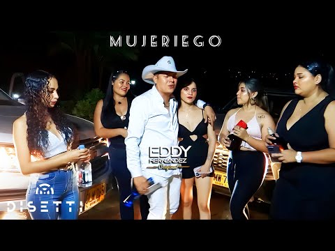 Eddy Hernandez - Mujeriego (Video Click) 👑