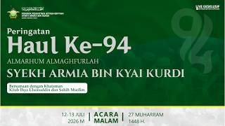 Download lagu (MALAM) HAUL KE-94 ALMARHUM ALMAGHFURLAH SYEKH ARMIA BIN KYAI KURDI CIKURA - BOJONG - TEGAL mp3 Download lagu (MALAM) HAUL KE-94 ALMARHUM ALMAGHFURLAH SYEKH ARMIA BIN KYAI KURDI CIKURA - BOJONG - TEGAL mp3