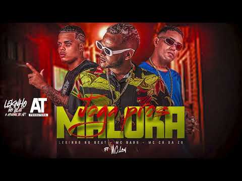 MC CH DA ZO, MC BABU - JOGA PROS MALOKA ( LEKINHO NO BEAT )