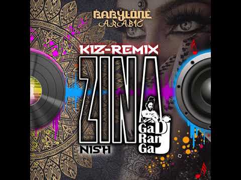 ZINA - REMIX - DJ GADRANGA - KIZOMBA (BABYLONE / ARABIC) - 2020