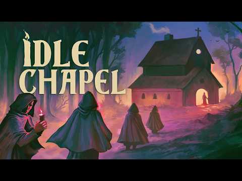 Idle Chapel Steam Key Global Trailer