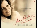 O Lado da Vida. ana paula valadão ( Fontes do ...