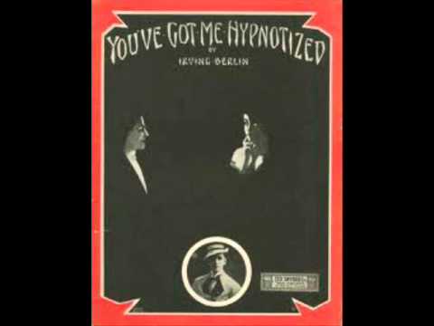 Ada Jones & Billy Murray - You've Got Me Hypnotized 1912 Irving Berlin
