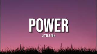 Power - Little Mix [Lyrics]