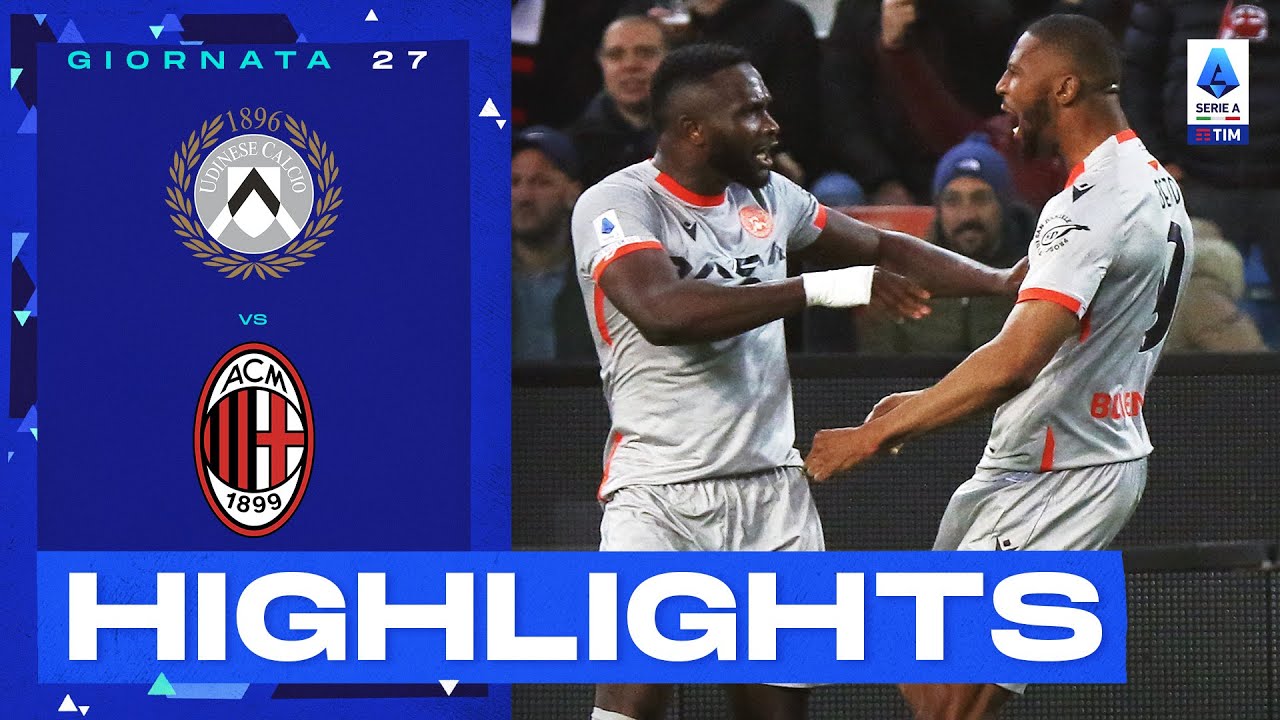 Udinese-Milan 3-1 | Colpaccio friulano alla Dacia Arena: Gol e Highlights | Serie A TIM 2022/23