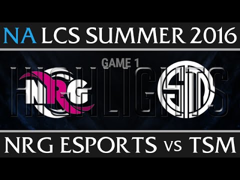NRG vs TSM Game 1 Highlights - NA LCS Week 3 Day 3 Summer 2016 - NRG Esports vs Team Solomid G1