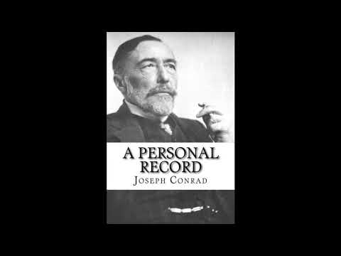 A Personal Record by Joseph Conrad — free full audiobook