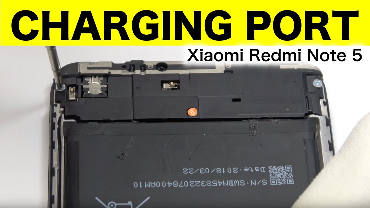 Xiaomi Redmi Note 5 CHARGING PORT Replacement