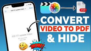 How to Convert Video to PDF and Hide Videos in iPhone