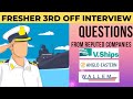 Interview Questions For Fresher 3rd Officer 2nd Mate Cleared Watch This Before Interview