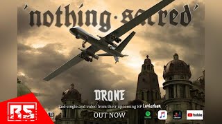 NOTHING SACRED - Drone (OFFICIAL AUDIO)