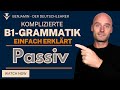 B1 Grammatik Einfach Erklärt Das Passiv