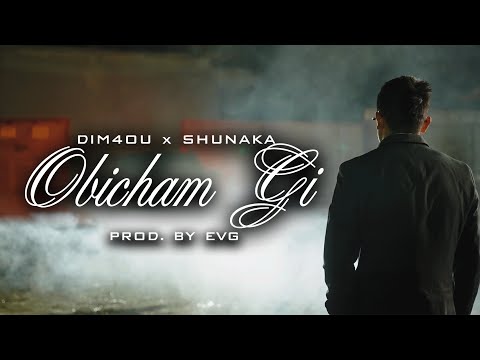 DIM4OU X SHUNAKA - OBICHAM GI / ОБИЧАМ ГИ (prod. by EVG) [OFFICIAL 4K VIDEO] 2023