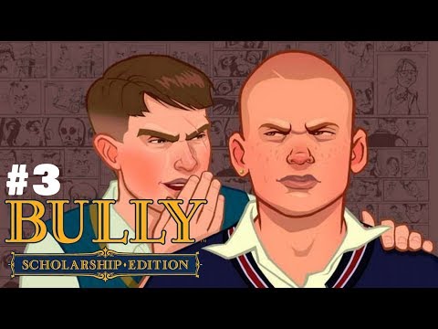 Please Don't Crash Game | Bully: Scholarship Edition Gameplay Part 3