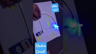 Electric Circuit made with bulb ,wire ,battery and switch.#electriccircuit #physics #project #shorts