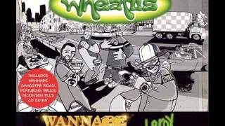 WHEATUS - WANNABE GANGSTA  (FEATURING BRUCE DICKINSON)