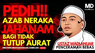 Download lagu Pedihnya Azab Neraka Jahanam!! Bagi Yang tidak Menutup Aurat -Ustaz Wadi Annuar #ramadan2022 #short mp3