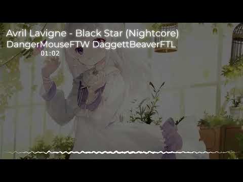 Nightcore - Black Star (Avril Lavigne)