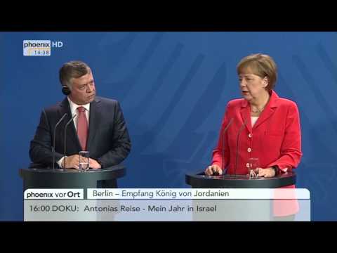 Nahost-Konflikt: Angela Merkel & König Abdullah II. zur kollektiven Partnerschaft am 13.05.2015