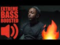 Kendrick Lamar - DNA. (BASS BOOSTED EXTREME)🔊🔥👑