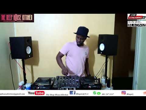 The Deep House Kitchen Ch.27 (Mixed By Blaqniz)