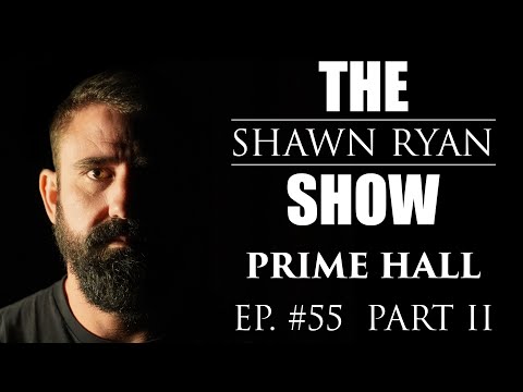 Prime Hall - MARSOC Raider Survives The Unthinkable / Horrific Combat Experience | SRS #55 Part 2