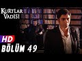 Kurtlar Vadisi 49 Bölüm FULL HD YENİ