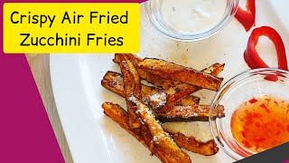 How To Air fry Crispy Zucchini Fries/Air Fryer Crispy Zucchini Fries/Zucchini Fries Recipe No frying