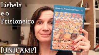 [UNICAMP] Lisbela e o Prisioneiro (Osman Lins)