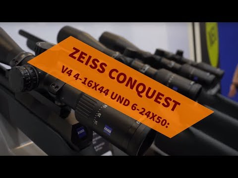 ZEISS Conquest V4 4-16x44 und 6-24x50: Eigenschaften der Zielfernrohre für den Long-Range-Bereich