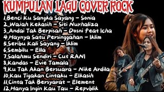 Download lagu KUMPULAN LAGU TERBAIK COVER ROCK –SITI NURHALIZA,SONIA,ELLA,IKLIM mp3