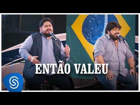 Então Valeu - César Menotti e Fabiano