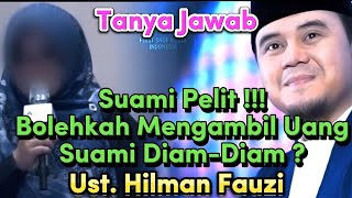 Download lagu ❗️STINGY HUSBAND!!! IS IT ALLOWED TO TAKE YOUR HUSBAND'S MONEY SECRETLY?❗️Q&A with Ust. Hilman Fauzi mp3