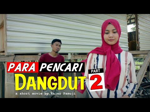 para-pencari-dangdut-part-2-film-pendek