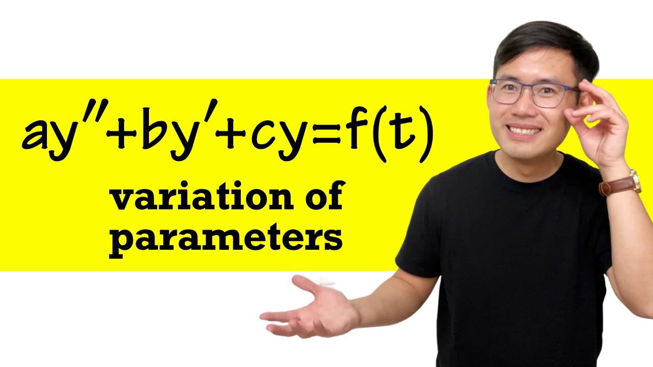 Variation of Parameters (introduction & idea)