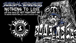 Suicidal Tendencies  - 'Nothing To Lose'- From New E.P.