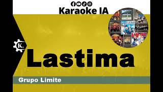Grupo Limite - Lastima - Karaoke