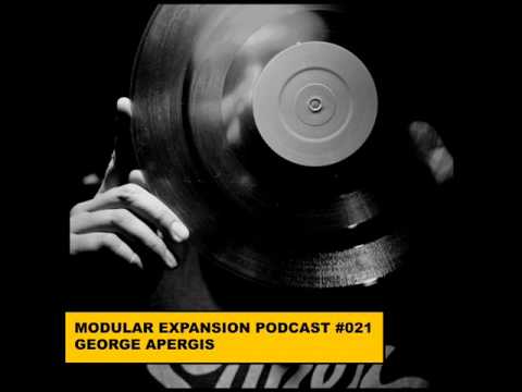MODULAR EXPANSION PODCAST #021 | GEORGE APERGIS