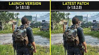 The Last of Us Part 1 - Launch Version vs Latest Patch - Performance Comparison