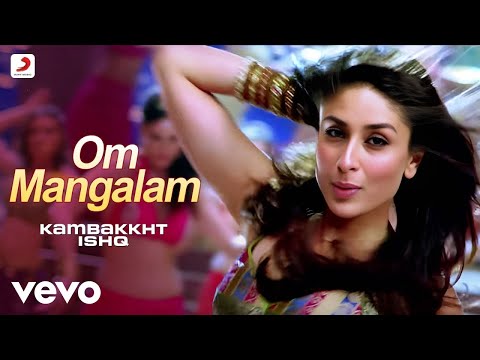 Om Mangalam Full (Video) - Kambakkht Ishq | Akshay Kumar & Kareena | RDB |