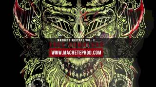 Machete Mixtape II - Hollywood - El Raton, Nitro (Prod. by Frenetik Beat)
