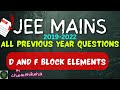 JEE MAINS ALL PREVIOUS YEAR QUESTIONS D AND F BLOCK ELEMENTS 2019 2022
