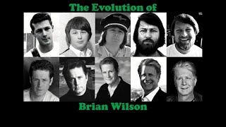 The Evolution of Brian Wilson