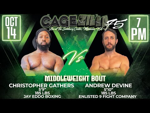 CageZilla 75 - Christopher "Alucard"  Gathers vs Andrew "Death Row" Devine
