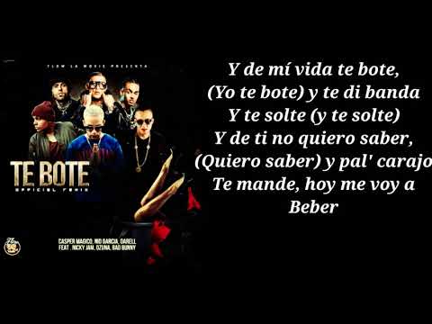 Te Bote Remix - (Letra) Casper, Nio García, Darell, feat Nicky Jam, Ozuna, Bad Bunny