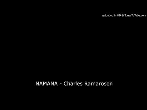 NAMANA - Charles Ramaroson