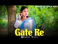 Gate Re New Santali Video Song Newsantalisong2026 SantaliSong Newsantalivideosong2025