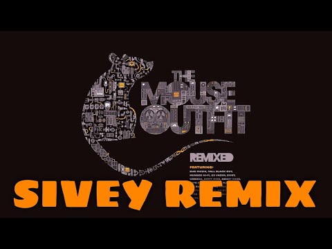 The Mouse Outfit feat. Truthos Mufasa & Black Josh - Sit Back (Sivey Remix)